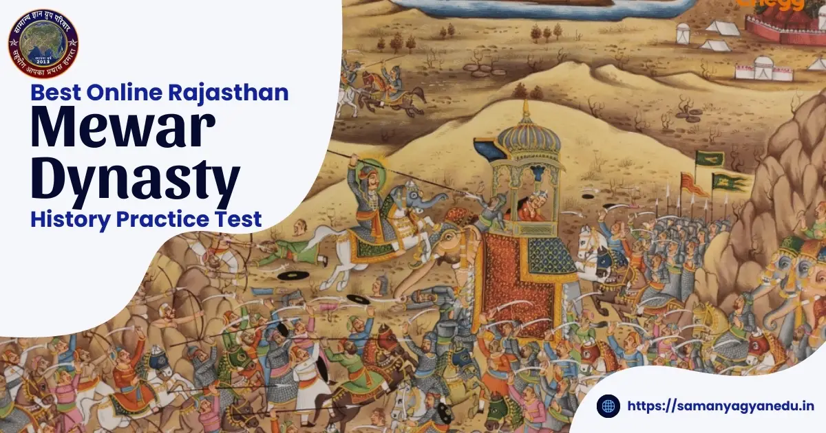 Mewar Dynasty History Practice Test
